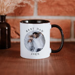 Mug HARPER Modern Round Photo Best Dad Ever Coffee<br><div class="desc">This ceramic mug features a round photo and modern minimalist font with the phrase, "best dad ever". Easily replace the photo on this personalizable mug and change the font or wording if need be. This coffee mug is the perfect gift for Father's day, a birthday, or Christmas for your favorite...</div>