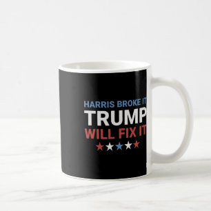Mug Harris l'a cassé Trump le réparera Kamala l'a cass