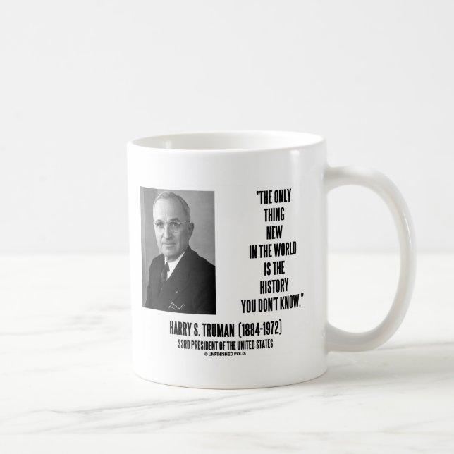 Mug Harry Truman seulement quelque chose Nouvelle hist (Droite)