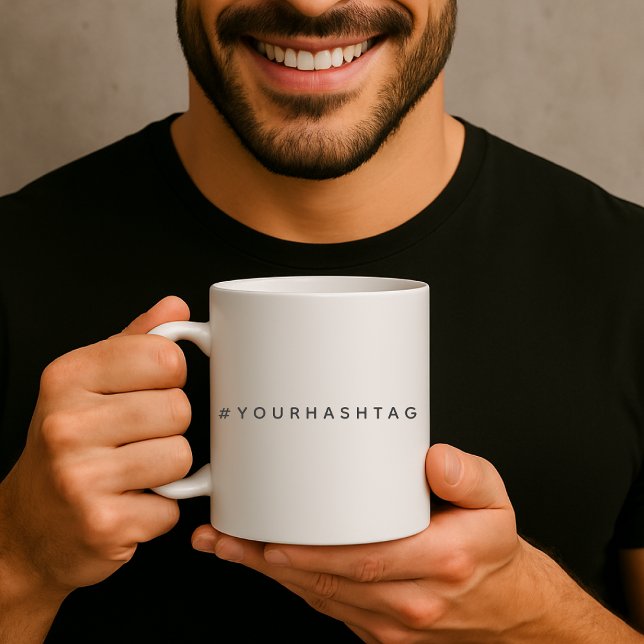 Mug Hashtag | Votre tendance moderne médias sociaux # (Créateur téléchargé)
