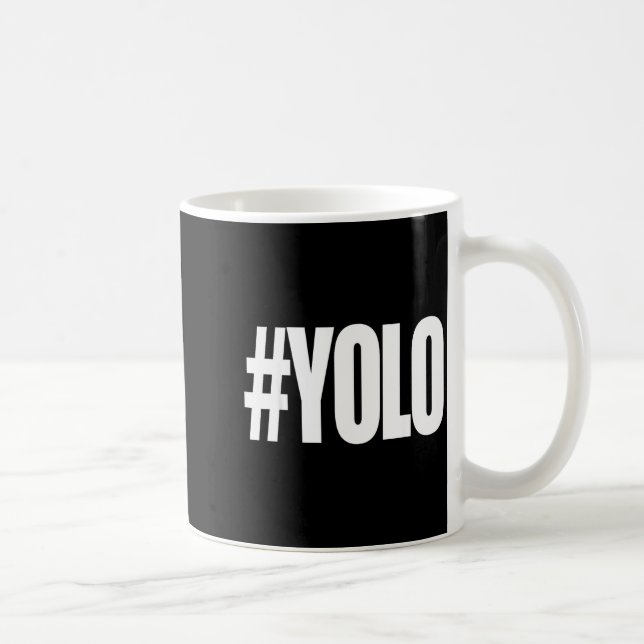 Mug Hashtag yolo Hashtag yolo  (Droite)