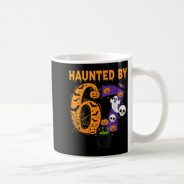 Mug Haunted By 67 – Funny Six Seven Meme 6 7 Halloween (Droite)