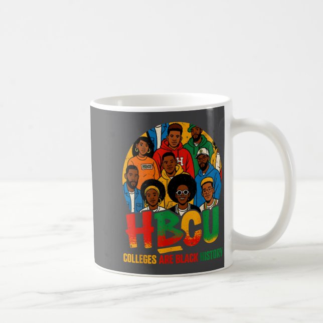 Mug Hbcu Colleges Are Black History African American M (Droite)