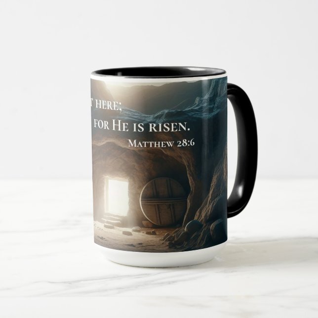 Mug He Is Risen – Inspirational Empty Tomb  (Devant droit)