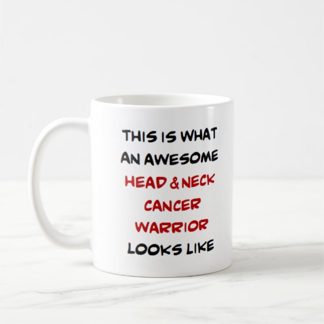 Mug head & neck cancer warrior, awesome (Gauche)