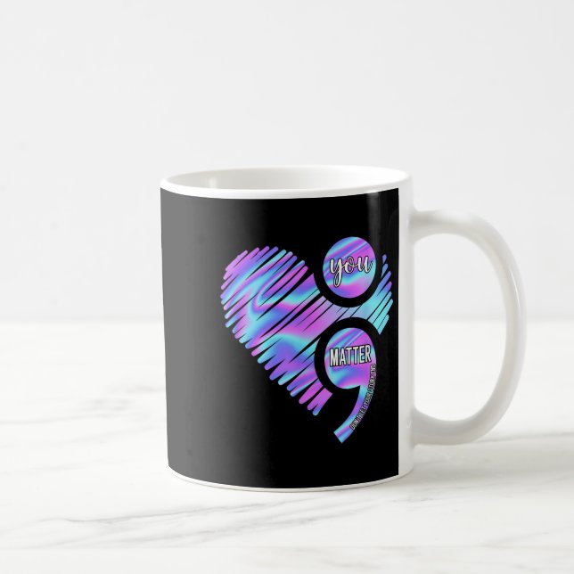 Mug Heart You Don't Let Story End Suicide Prevention (Droite)