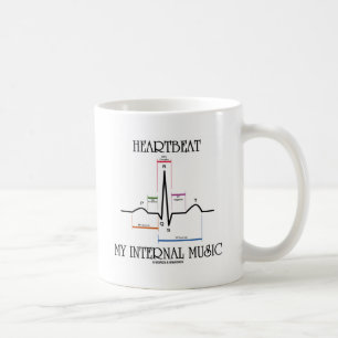 Mug Heartbeat My Internal Music (ECG/EKG Heartbeat)