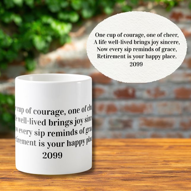 Mug Heartfelt Quote For Retirement Year (Créateur téléchargé)