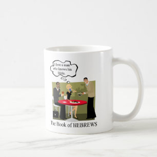 Mug HEBREWSmanknowshisBible