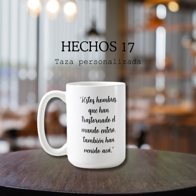 Mug Hechos 17 Spanish Bible Verse  (Taza personalizada con versículo hechos 17:6 en Español, Christian gift)