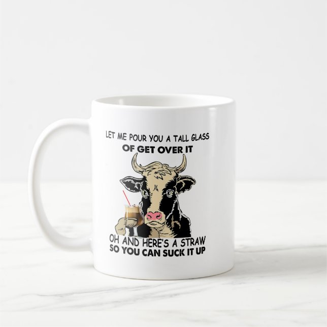 Mug Heifer Drôle Vous Versez Un Grand Verre De Se Reti (Gauche)