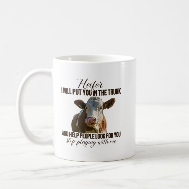 Mug Heifer Je vais vous mettre dans le coffre et aider (Gauche)