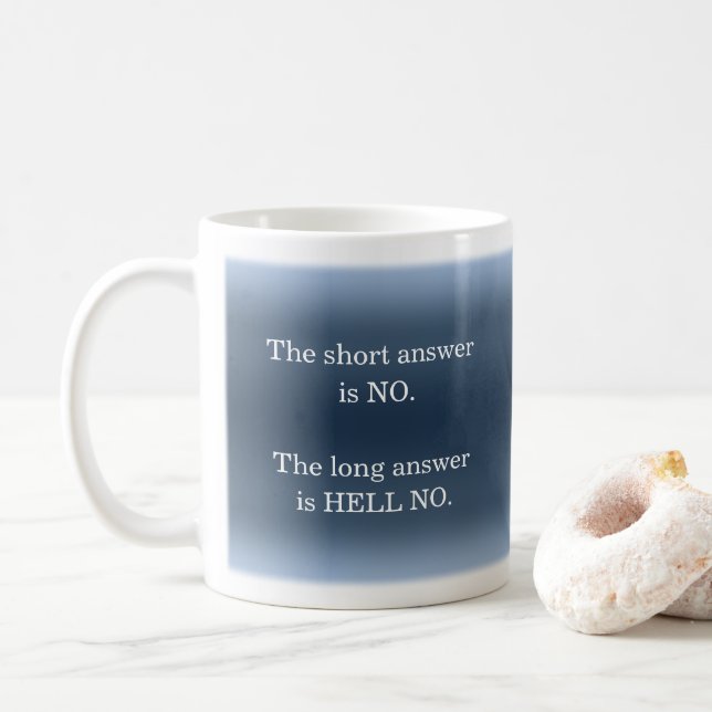 Mug Hell No Sarcastic Funny Nope Humour Citation Joke  (Avec donut)