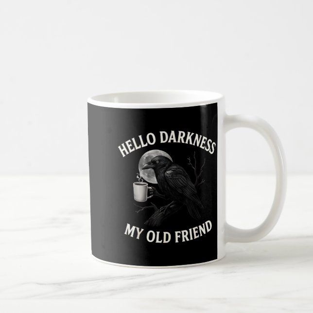 Mug Hello Darkness My Old Friend Crow Coffee Soky Hall (Droite)