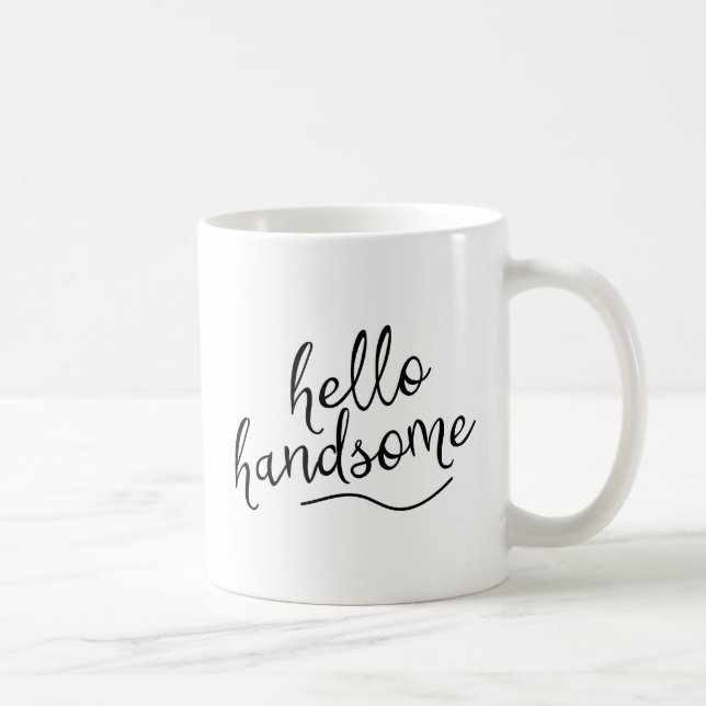 Mug Hello Handsome (Droite)