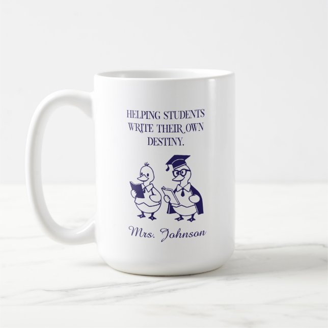 Mug Helping Students Write Their Own Destiny Design (Gauche)