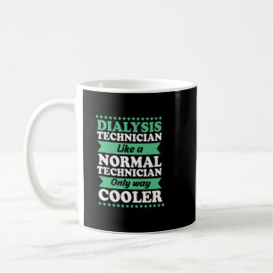 Mug Hemo Tech Néphrologie Drôle Technicien Dialyse