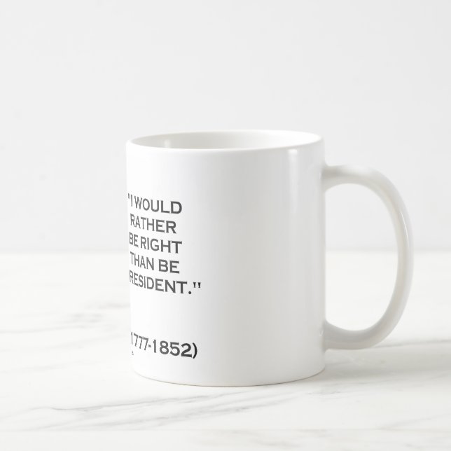 Mug Henry Clay aurait plutôt raison qu'est le (Droite)