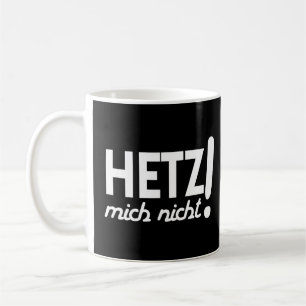 Mug Hetz Mich Nicht Handwerken Arbeiter Chillen