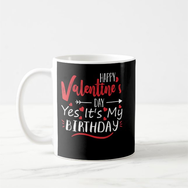 Mug Heureuse Sainte-Valentin Oui C'est mon anniversair (Gauche)