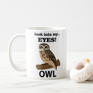 Mug Hibou Regarde Dans Mes Yeux Hibou