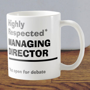 Mug Highly Respected Managing Director