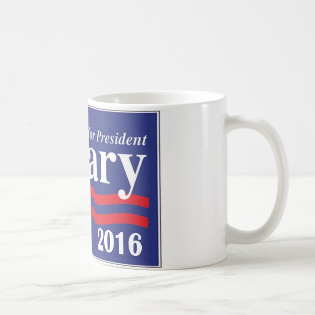 Mug Hillary Clinton pour le président 2016 (Droite)