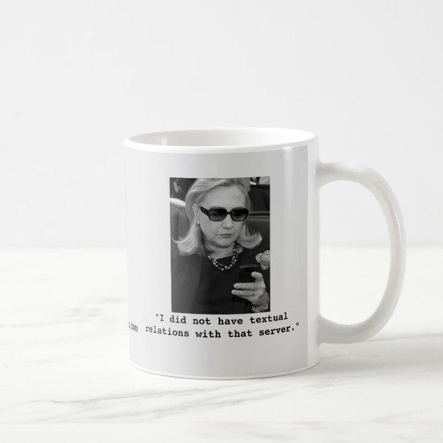 Mug Hillary Clinton : Relations textuelles de serveur (Droite)