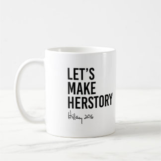 Mug Hillary - faisons Herstory -