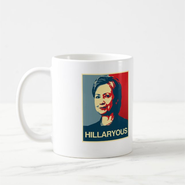 Mug HILLARYOUS - Poster anti-Hillary - - Anti-Hillary  (Gauche)