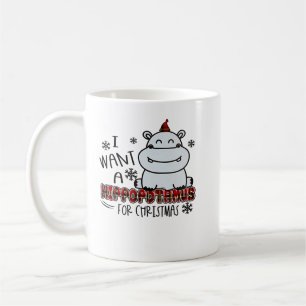 Mug Hippopotame Je Veux Un Hippopotame Pour Noël F
