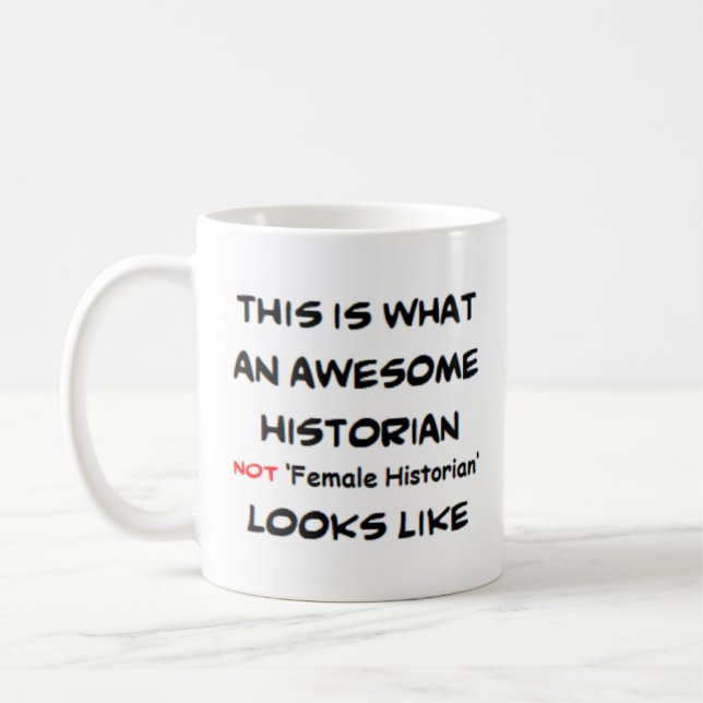 Mug historienne et non femme historienne, génial (Gauche)