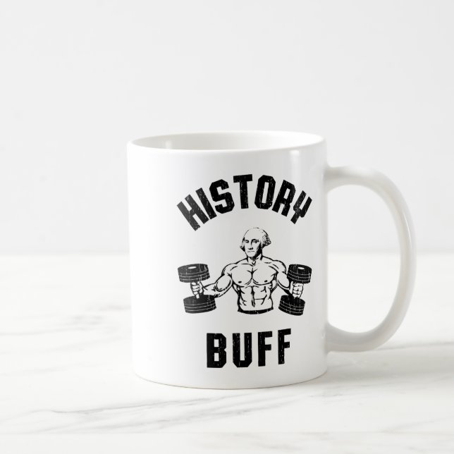 Mug History Buff Funny George Washington Workout , Sma (Droite)