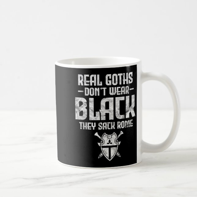 Mug History Teacher Real Goths Don't Wear Black They S (Droite)