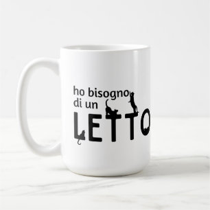 Mug Ho Bisogno Di Un Letto (con gatti neri)