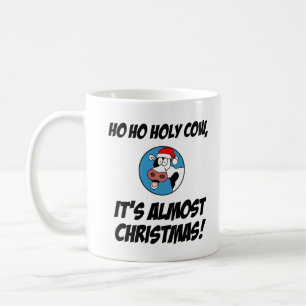 Mug Ho Ho Holy Cow Presque Noël