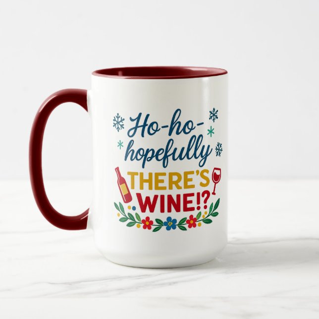 Mug Ho Ho Hopefully There’s Wine – Funny Holiday Combo (Gauche)
