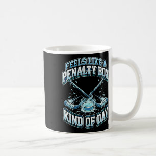 Mug Hockey sur glace drôle se sent comme une sorte de