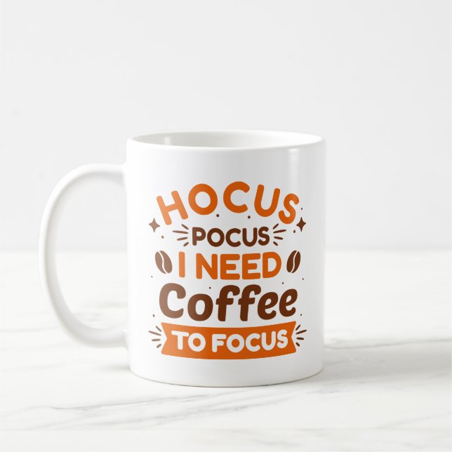 Mug Hocus Pocus j'ai besoin de café pour me concentrer (Gauche)