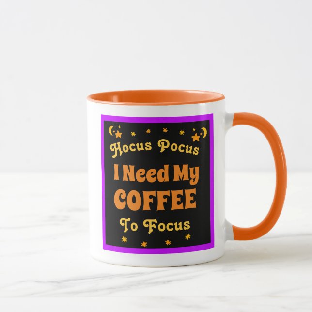 Mug Hocus Pocus J'ai besoin de mon café pour concentre (Droite)