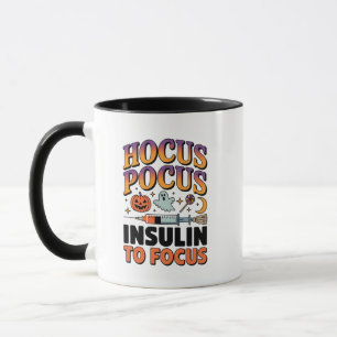 Mug Hocus Pocus J'ai besoin d'insuline pour cibler le