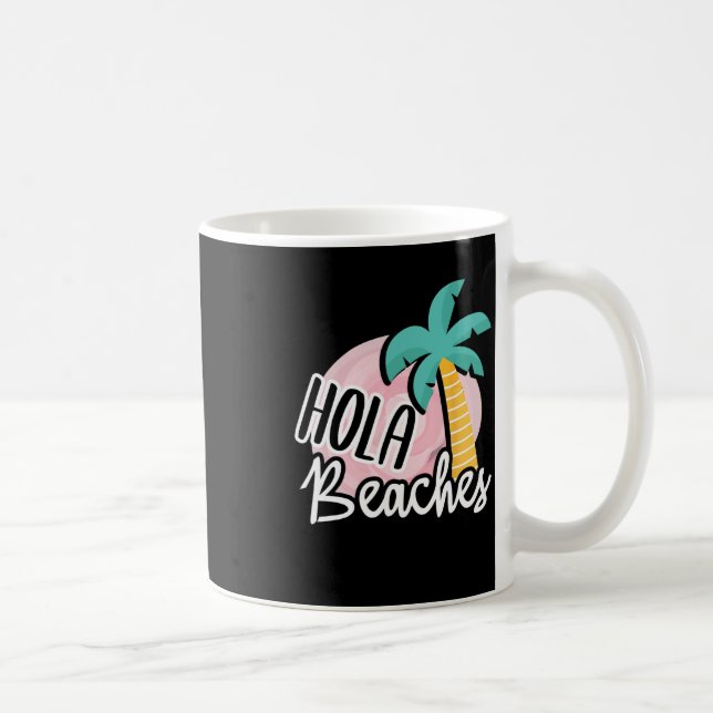 Mug Hola Beaches Palm Tree Beach Vacances été Cadeau (Droite)