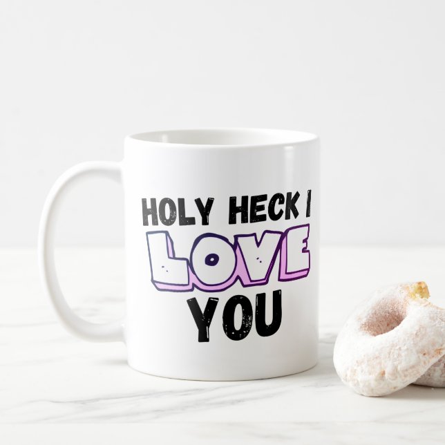 Mug Holly Heck I Love You - Jour de Valentin (Avec donut)
