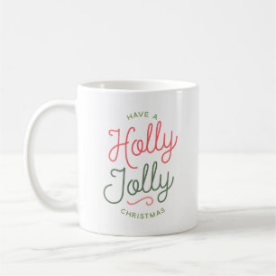 Mug Holly Jolly Christmas