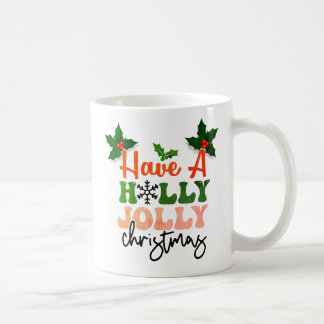 Mug Holly Jolly Festive de Noël Design de vacances