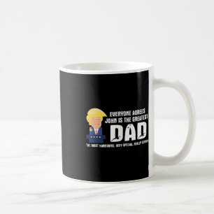 Mug Homme Drôle Trump Dit Grand Citation Papa - John