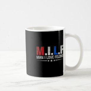 Mug Homme I Love Felons Drôle Trump Le Don Daddy Prési