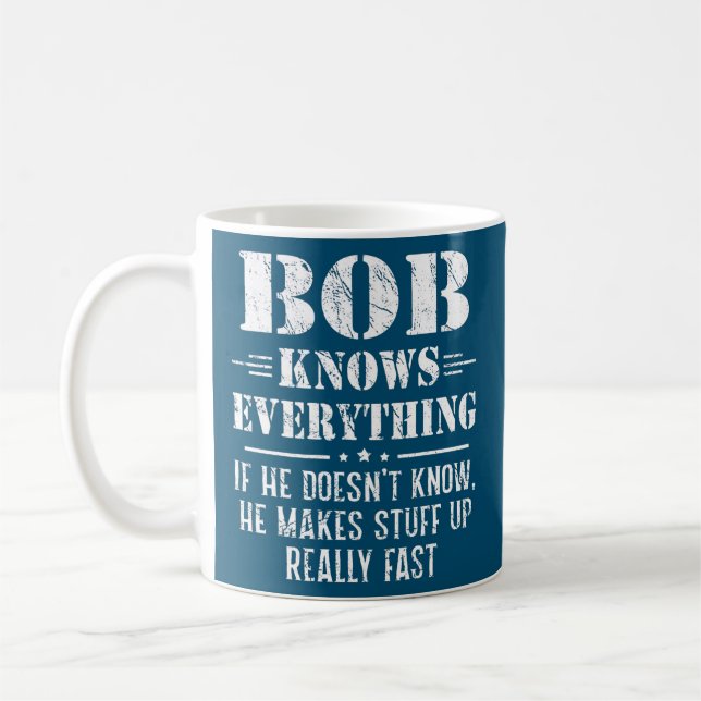 Mug Hommes Bob Tout savoir Fête des pères Drôle Bob (Gauche)