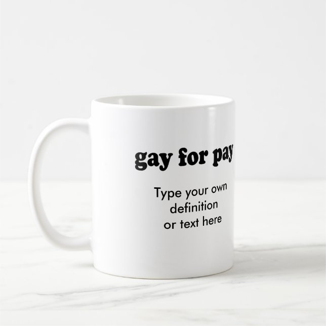 MUG HOMOSEXUEL POUR LE SALAIRE (Gauche)