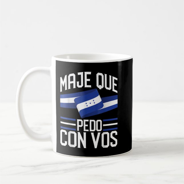 Mug Honduras Drapeau Catracho Pride Maje Que Pedo Con  (Gauche)